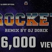 Rocket Remix