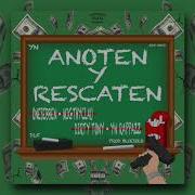 Yn Mafia Anoten Rescaten Feat Onesebben Mightyclau Dirty Tony Rappazz