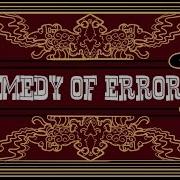 Comedy Of Errors
