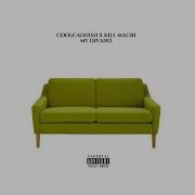 My Divano Feat Kill Mauri Cool Caddish