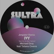 Michael Gray Ivi Jimpster