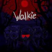 Не Помню Тебя Walkie