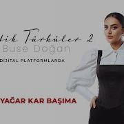 Elif Buse Dogan Yazın Yagar Kar Başıma