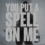 Austin Giorgio You Put A Spell On Me