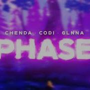 Chenda Codi Glnna Phase
