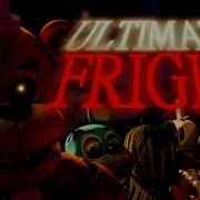Sfm Fnaf Ultimate Fright Dheusta