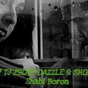 2Boys Dazzle Shon Mc Шаби Борони