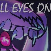 All Eyes On Me Meme Animation