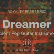 Romansenykmusic Dreamer