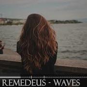 Remedeus Waves Remedeus