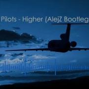 Star Pilots Higher Alejz Bootleg Edit