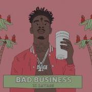 21 Savage Bad Business Official Audio 21 Savage