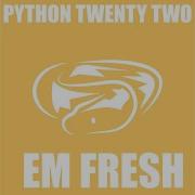 Exit Em Fresh