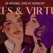 Original Song About Enemies To Lovers Vices Virtues By Reinaeiry Reinaeiry
