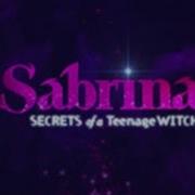 Sabrina Secrets Of The Teenage Witch Main Title Sequence
