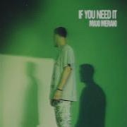 If You Need It Maxi Meraki