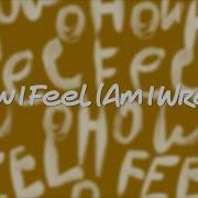 Faul Wad Nico Vinz Altego Old Jim How I Feel Am I Wrong