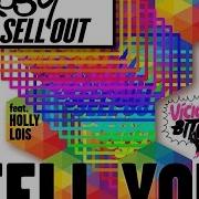 Kissy Sell Out Feat Holly Lois Tell You Original Mix