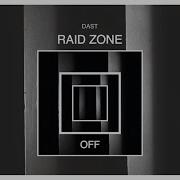 Raid Zone Dast