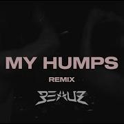 My Humps Beauz Techno Remix