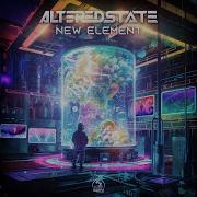 Altered State New Element