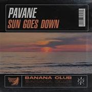 Pavane Sun Goes Down