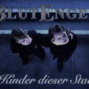 Blutengel Kinder Dieser Stadt