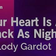 Melody Gardot Your Heart Is As Black As Night Karaoke