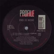 2Nd Ii None If You Want It Instrumental