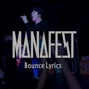 Manafest Bounce