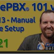 13 Manual Phone Setup Freepbx 101 V15 Crosstalk Solutions