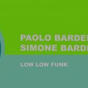 Simone Bardelli Low Low Funk