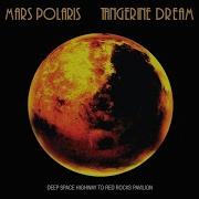 Tangerine Dream Mars Polaris Full Album