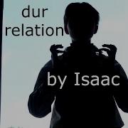 Dur Relation Isaac Topic
