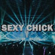 Sexy Chick Remix