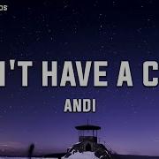Andi Don T Have A Clue