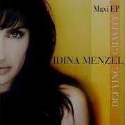 Defying Gravity Eddie Baez Radio Edit Idina Menzel