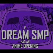 Dream Smp Intro