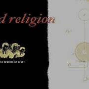 Bored And Extremely Dangerous Bad Religion