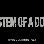 System Of A Down Byob Vocals Only