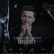 Ilxam Joldasbaev Qiz Ketken