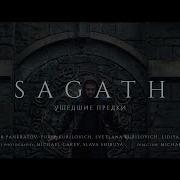 Sagath Ушедшие Предки