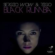 Rigo Black Rumba Radio Edit