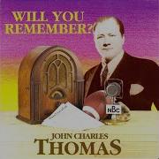 John Charles Thomas Open Road