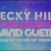 Becky Hill Remember Acoustic Sped Up