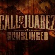 Call Of Juarez Gunslinger Soundtrack