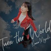 Turn The World