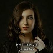 Hamidshax Patience Original Mix