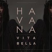 Vita Bella Criswell Official Remix Radio Edit