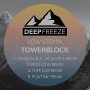 Towerblock Low Steppa
